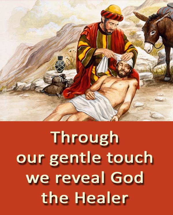 Through our gentle touch we reveal God the Healer
